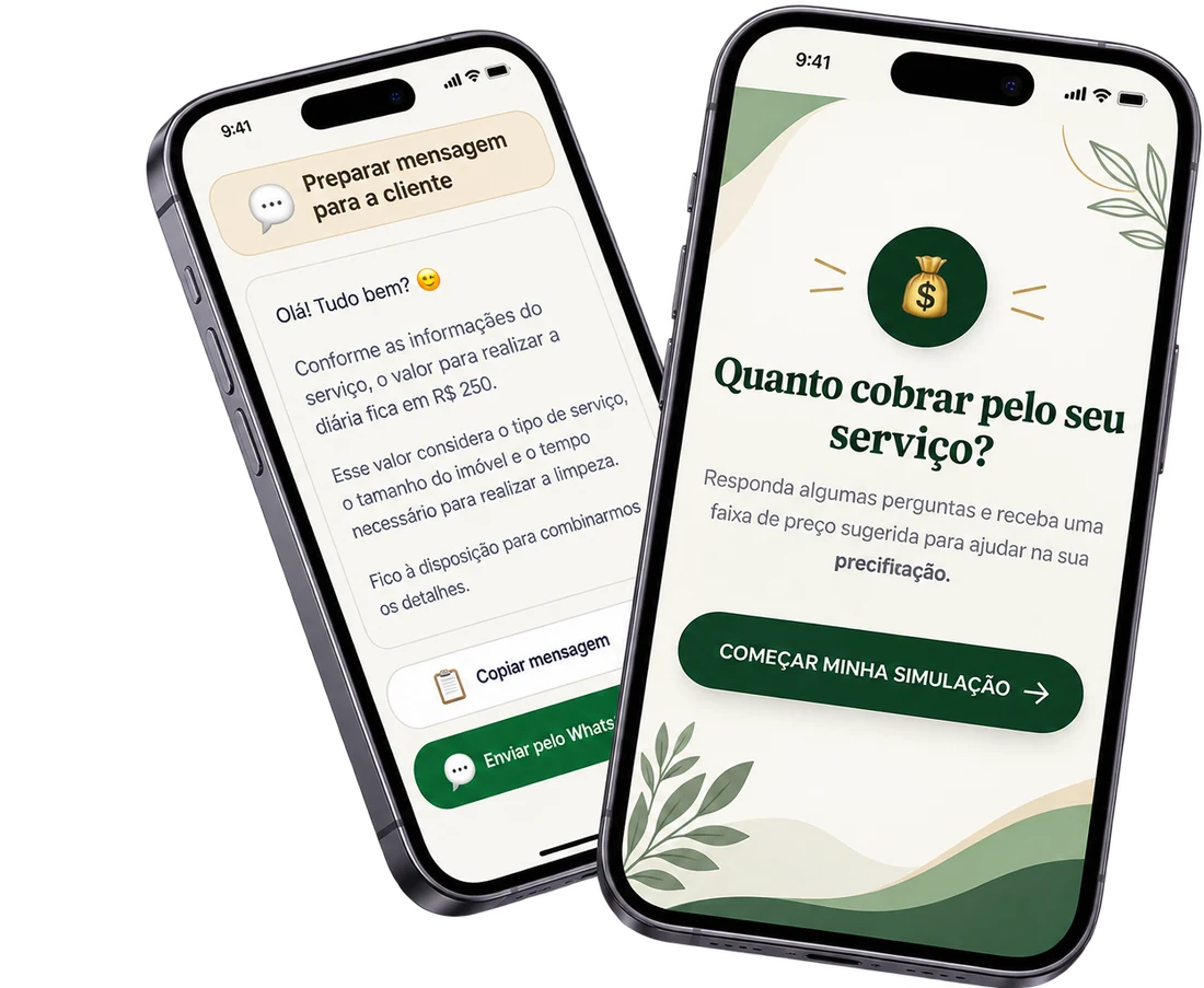 Web App Minha Diária Justa em dois celulares: tela inicial da simulação e mensagem pronta para a cliente